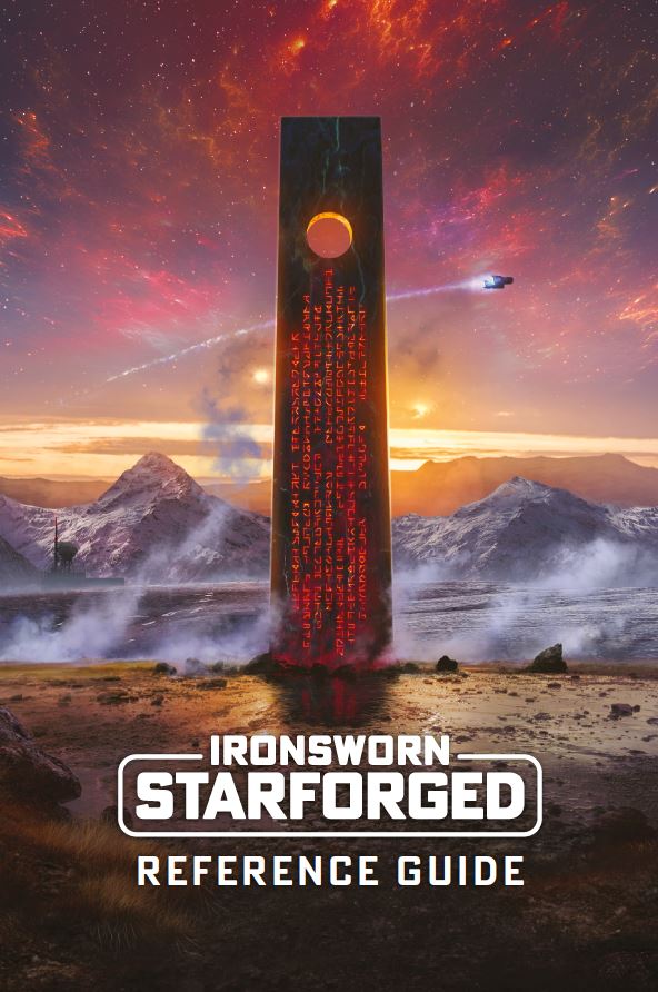 Ironsworn: Starforged - Reference Guide Ironsworn: Starforged Tomkin Press 