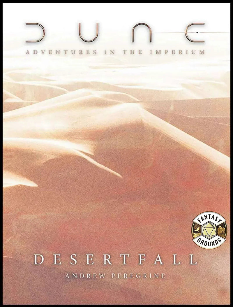 Dune - Adventures in the Imperium: Desertfall - Fantasy Grounds (VTT) Dune - Adventures in the Imperium Modiphius Entertainment 