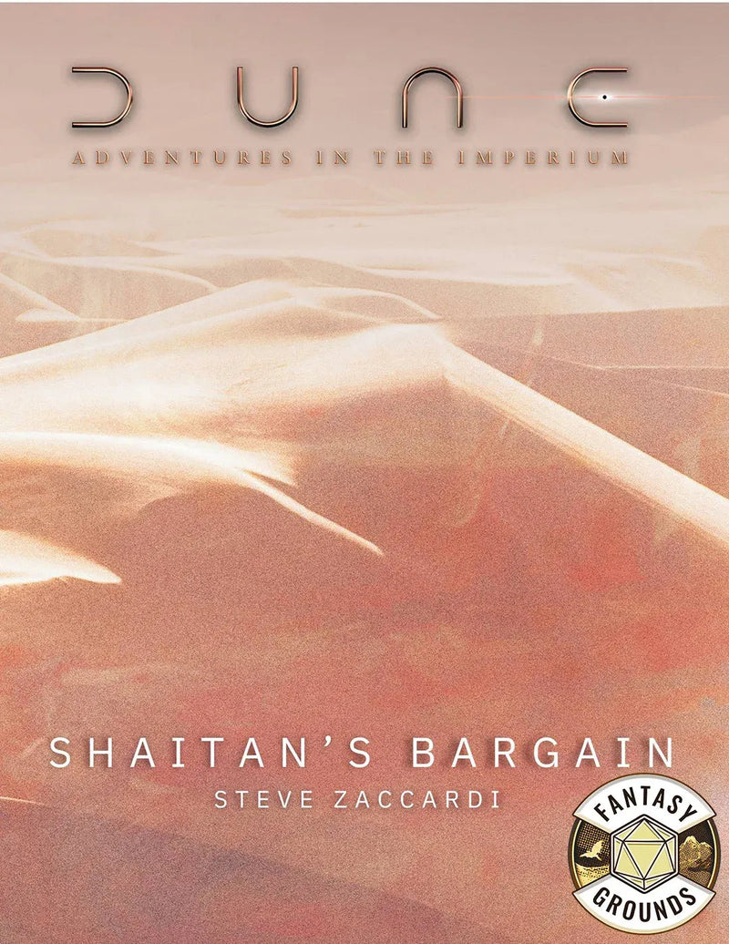 Dune - Adventures in the Imperium: Shaitan's Bargain - Fantasy Grounds (VTT) Dune - Adventures in the Imperium Modiphius Entertainment 