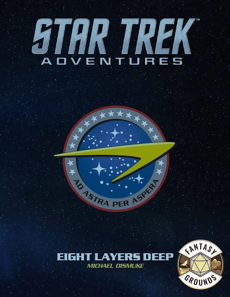 Star Trek Adventures: Eight Layers Deep - Fantasy Grounds (VTT) Star Trek Adventures Modiphius Entertainment 