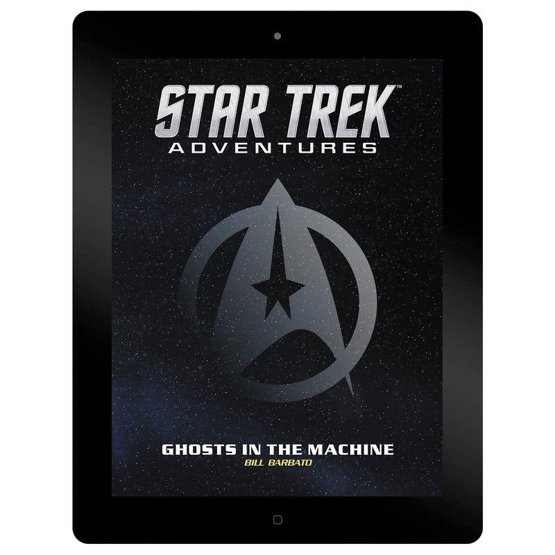 Star Trek Adventures MISSION PDF 027 Ghosts in the Machine Star Trek Adventures Modiphius Entertainment 