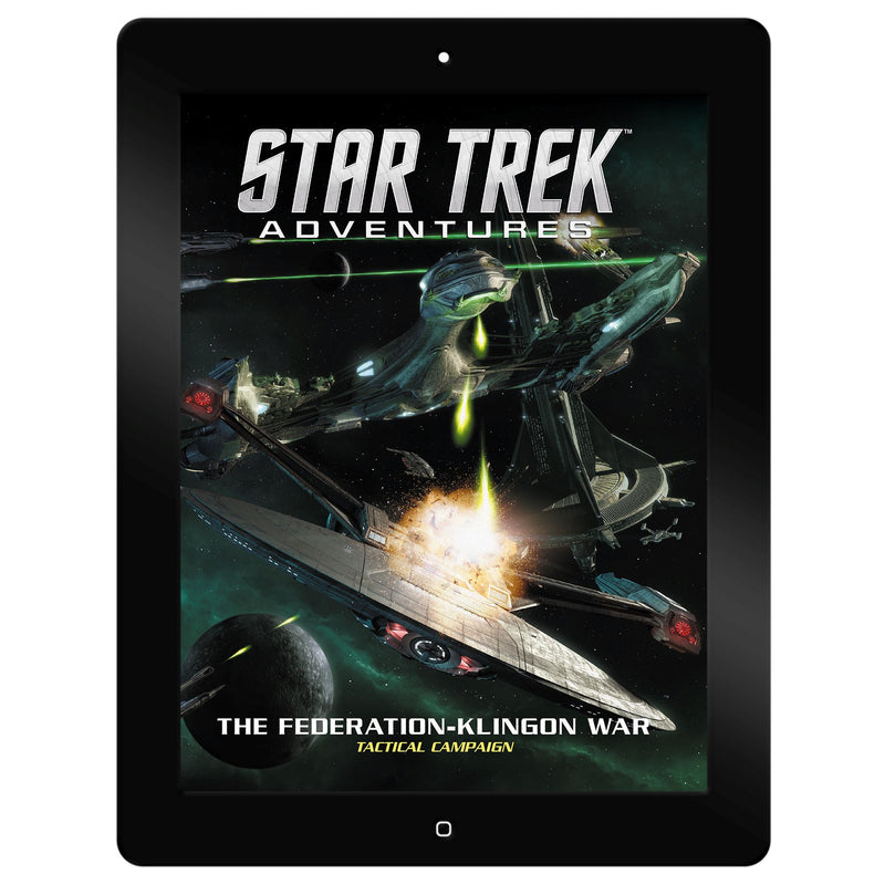 Star Trek Adventures The Federation-Klingon War Tactical Campaign PDF Star Trek Adventures Modiphius Entertainment 