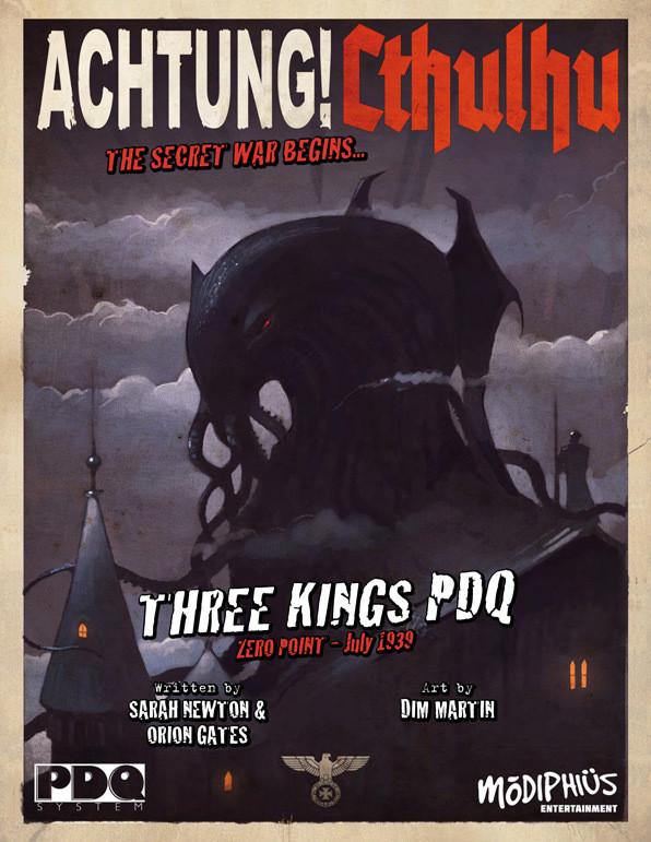 Achtung! Cthulhu - Zero Point - Three Kings - PDQ Core Rulebook - PDF - Modiphius Entertainment