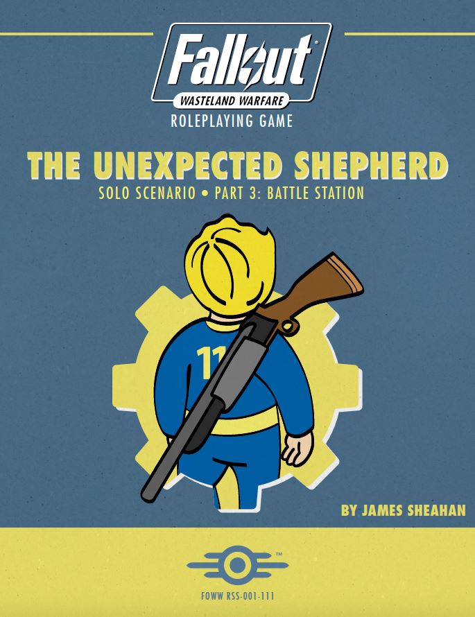Fallout: Wasteland Warfare - The Unexpected Shepherd Part 3 PDF Fallout: Wasteland Warfare Modiphius Entertainment 